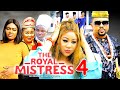 ROYAL MISTRESS SEASON 4 (New Movie) Chineye Uba, Mike Godson 2024 Latest Nigerian Nollywood Movie