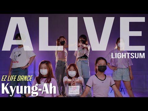 LightSum(라잇썸) - <strong>ALIVE</strong>(어라이브)/Level 4 class/커버댄스/Cover <strong>Dance</strong>/6시방송댄스/T.Kyung-Ah