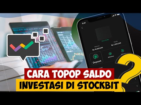 Cara isi Saldo Investasi di StockBit, Wajib isi Sebelum Beli Saham