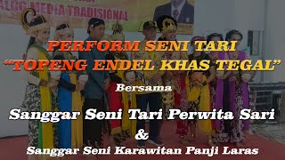 Perform Tarian Topeng Endel Khas Tegal