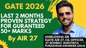 GATE 2026 last 2 months preparation strategy by AIR 27 #gate2026 #iit #nit #psu @TheCivilGuruji #yt