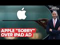 Apple Apologises After Facing Criticism for New iPad Pro Advertisement | Firstpost America