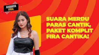 Download Lagu A melodious voice and a beautiful face, FIRA Cantika's complete package! - The winner goes viral.