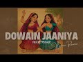 Dowain Jaaniya House Edit Heera Group TIGERTRONIK mp3