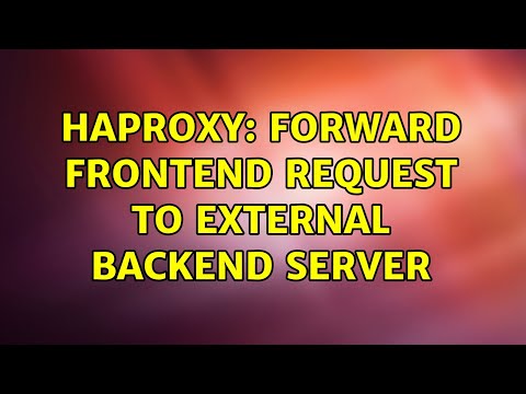 HAProxy: forward frontend request to external backend server