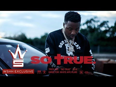 Troy Ave So True (WSHH Exclusive - Official Music Video) 