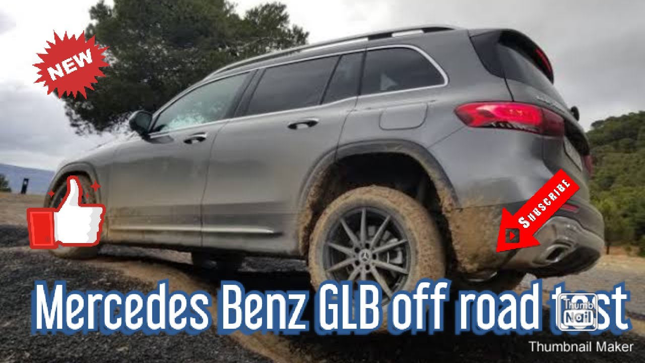 Mercedes Benz GLB off road test YouTube