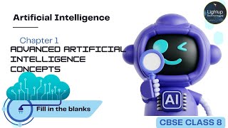 CBSE Artificial Intelligence Class 8 Chapter 1 Fill In The Blank