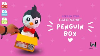 MagicWorld3D - Penguin Box - Tutorial Papercraft + [SVG - Cricut] [.Studio3 - Silhouette]