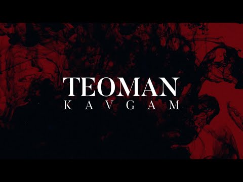 Teoman - Kavgam