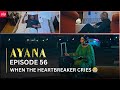 VIUSASA AYANA EPISODE 56