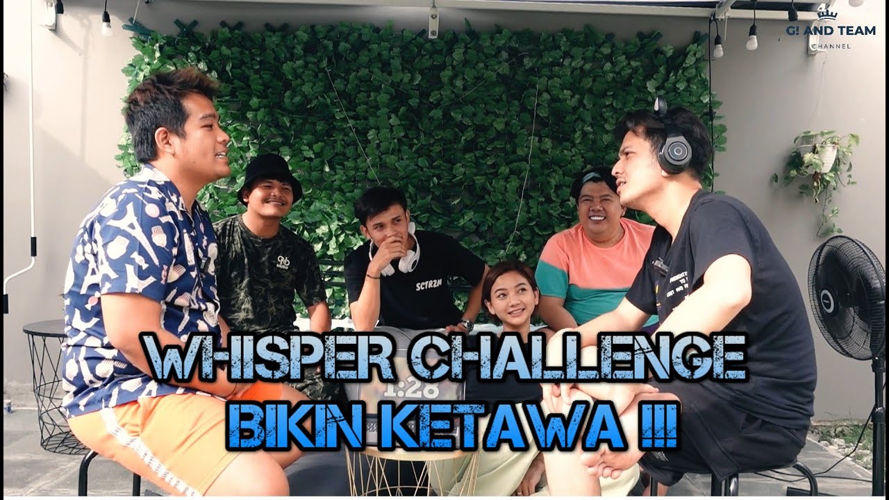 WHISPER CHALLENGE G!ANDTEAM BARENG GLENCA CHYSARA DAN RENDI JHON || BIKIN MULES !!!