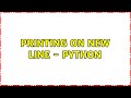 Printing on new line - python