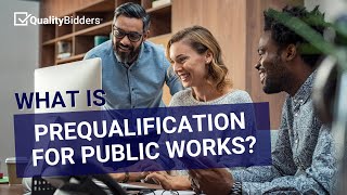 What is Prequalification for Public Works