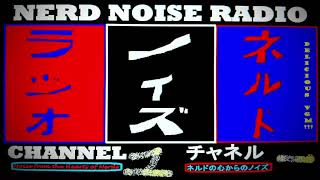 Noise from the Hearts of Nerds Podcast - “C1E33: Face Off Friday - vol. 2”