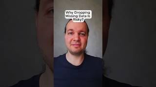 Why Dropping Missing Data Is Risky?