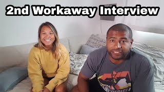 Our Second Workaway Interview
