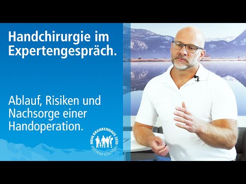 Handchirurgie: Ablauf, Risiken und Nachsorge einer Handoperation | Wenzel Dimroth Weilheim