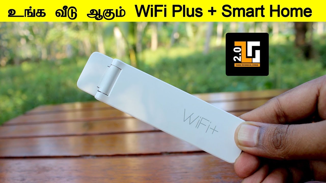Smart Home | Xiaomi 2nd 300Mbps Wifi Wireless Repeater | Tamil
