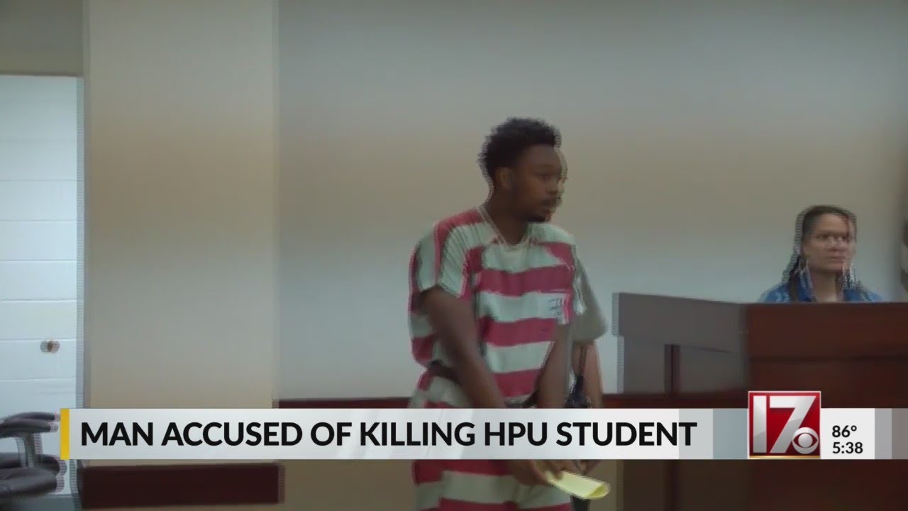 Man accused in High Point University student's murder makes court ...