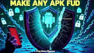 How to Make ANY APK FUD & Bypass Play Store Detection! (Undetectable) screenshot 2