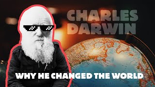 Who is Charles DARWIN and why he CHANGED the world - Ep.2 - 2020