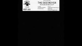 THE DESTROYER - anytime