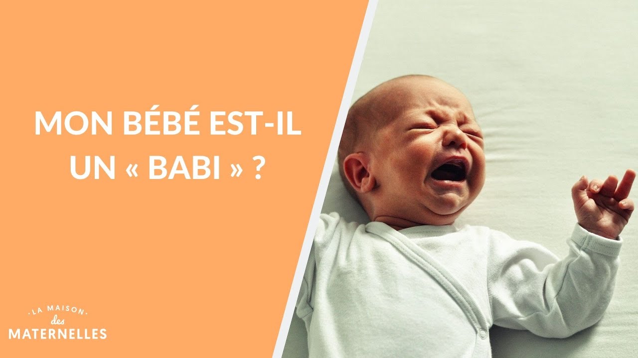Mon bébé estil un « BABI » La Maison des maternelles LMDM YouTube Mon bébé estil un « BABI » La Maison des maternelles LMDM YouTube
