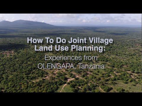 How To Do Joint Village Land Use Planning Experiences From OLENGAPA Tanzania By Paulina Ngurumwa 