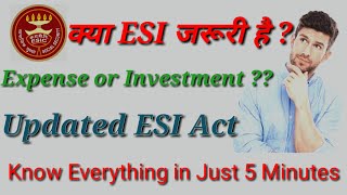 Know About Latest ESI ACT Part 01! Applicability, Calculation & Benefits of ESI ACT!