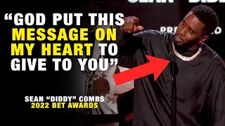 Sean "Diddy" Combs 2022 BET awards speech will touch your heart (THIS IS UNREAL)
