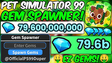 [💎NEW GEM SPAWNER] Pet Simulator 99 Script ⚡ Infinite Gems + Huge Pets! Working All Executors 2025