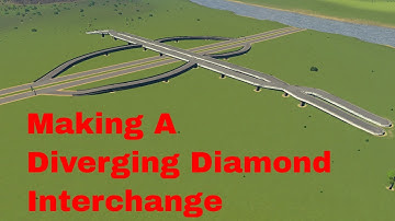 Cities Skylines: How to Make A Diverging Diamond Interchange
