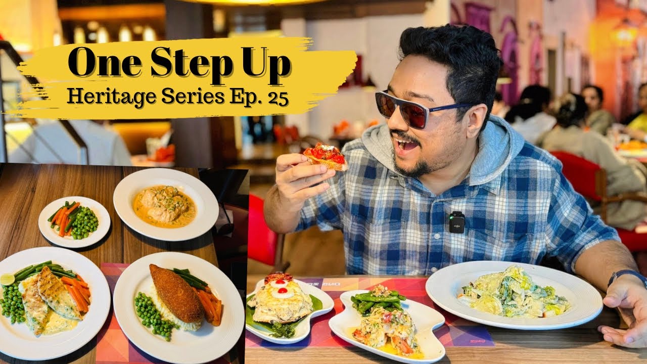 One Step Up, Park Street | Heritage Restaurants of Kolkata, Episode 25
