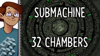 Let's Play Submachine: 32 Chambers - I Hate Sand, It Gets Everywhere