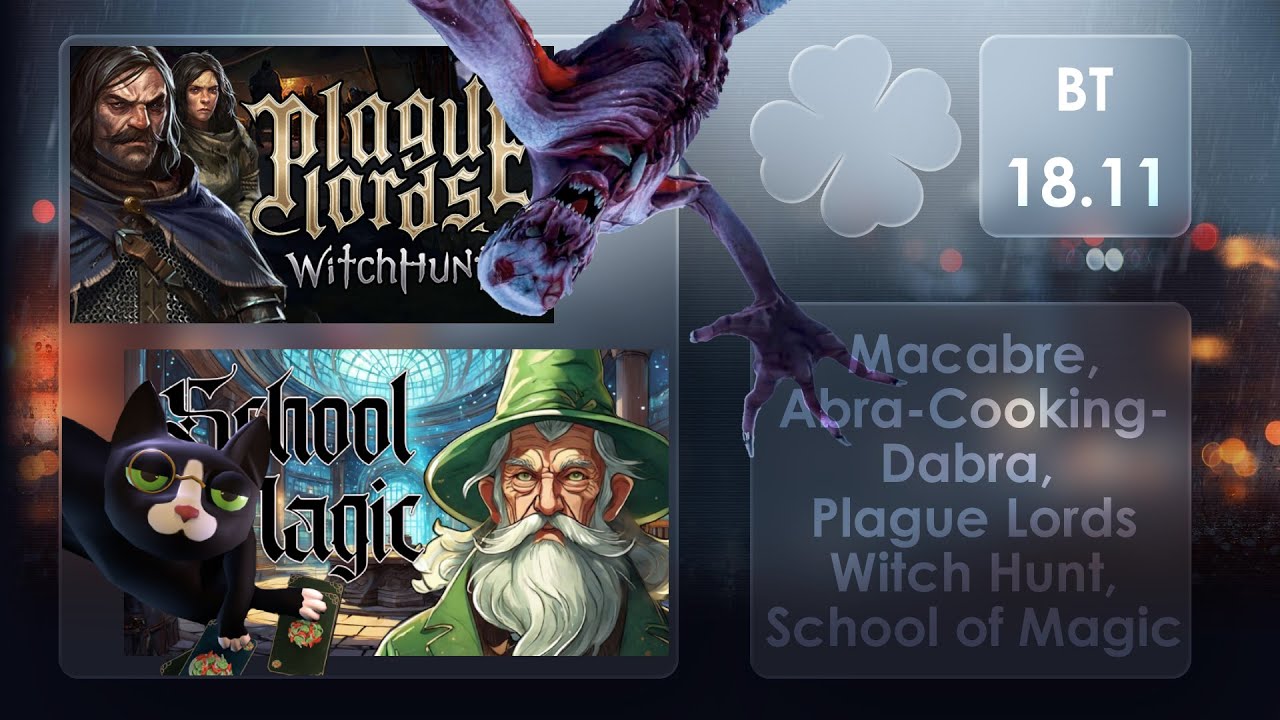 Безумный ключник: Macabre \ Abra-Cooking-Dabra \ Plague Lords Witch Hunt \ School of