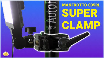 Manfrotto 035RL Super Clamp (Unboxing & Setup)