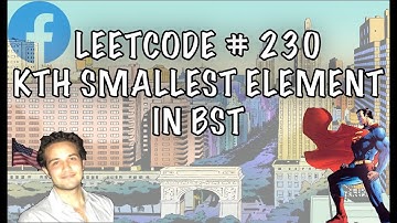 Facebook Coding Interview: Kth Smallest Element in BST