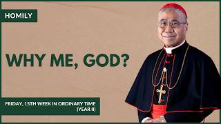 Life Doesn't Seem Fair: Learning To Trust God's Mercy - William Cardinal Goh (homily - 17 Jul 2026)