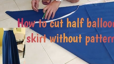 HOW TO CUT HALF BALLOON SKIRT WITHOUT PATTERN (learn for free)