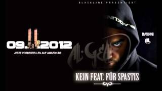 Al Gear - Kein Feat. für Spastis (feat. Farid Bang)
