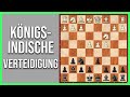 Schacheröffnungen || Die Königsindische Verteidigung