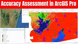 Accuracy Assessment in ArcGIS Pro | Confusion Matrix, Overall Accuracy & Kappa