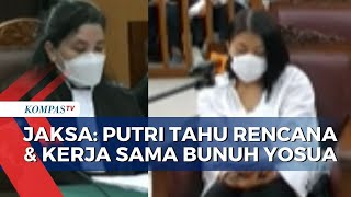 Jaksa Penuntut Umum Ungkap Peran Putri Candrawathi dalam Pembunuhan Yosua!