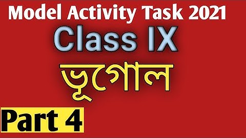 Class 9 Geography Model Activity Task Part 4/Class nine geography Model Activity 4