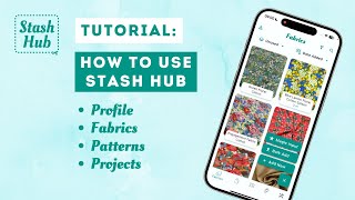 How to use Stash Hub - Profile, Fabrics, Patterns and Sewing Projects screenshot 3