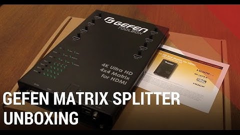 HDMI Switch Box | Gefen 4K Ultra HD 4x4 Matrix - Unboxing