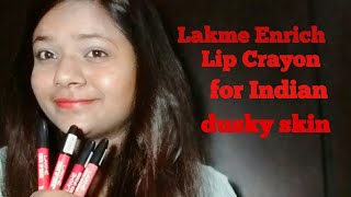 Lakme Enrich Lip Crayon for Indian Skin || Mauli Johari ||