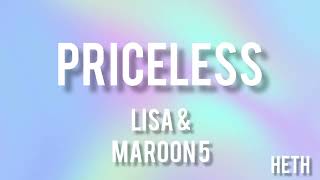 Lisa & Maroon 5 - Priceless (Lyrics)