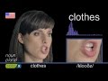 How To Pronounce CLOTHES - English Pronunciation 英語の発音 pronunciación de Inglés 美國英語 Cách phát âm